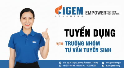 Tuyển dụng vị trí Trưởng nhóm Tư vấn tuyển sinh